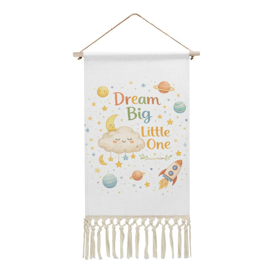 Dream Big Little One Hanging Linen Banner